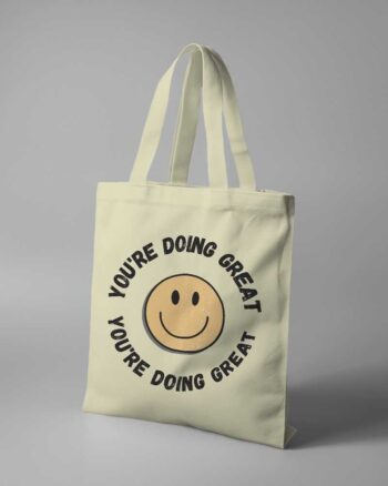 youre-doing-great-smiley-tote-bag